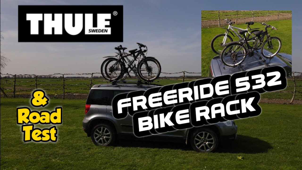 Fitting Thule Freeride 532 Bike Rack. roof rack mounted review and road  test - YouTube