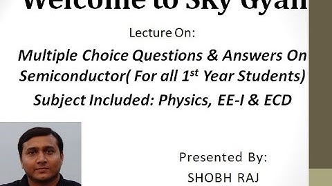 Objective Questions & Answers on Semiconductor l Diploma l Polytechnic l Engineering l SkyGyan