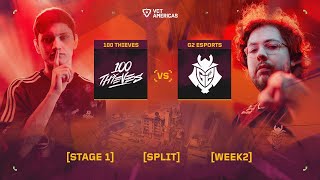 100 Thieves vs G2 Esports - VCT Americas Stage 1 - W2D1 - Map 2