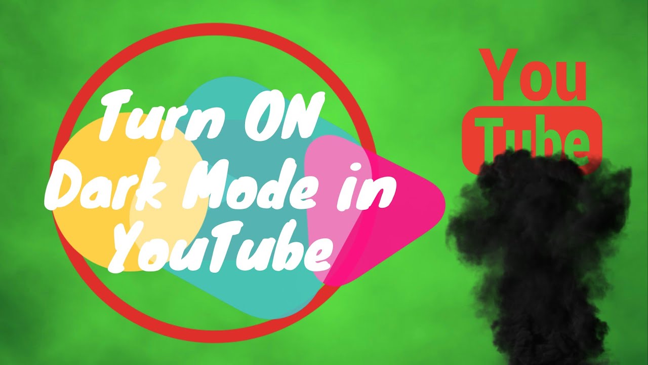 turn-on-youtube-dark-mode-in-android-ios-windows-enable-dark-mode