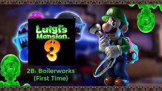 Luigis Mansion 3 Music - 2B Boilerworks First Time
