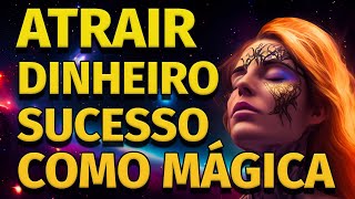 HO'OPONOPONO PARA ATRAIR SUCESSO, DINHEIRO E PROSPERIDADE COMO MÁGICA