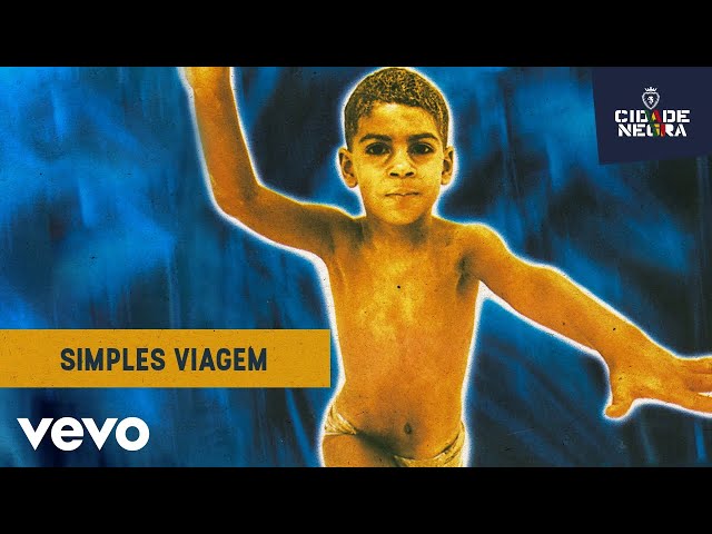 Cidade Negra - Simples Viagem