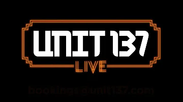 Unit 137 (Live) - Summer Tour 2018 (Promo Video)