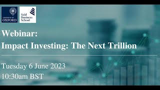 Webinar: Impact Investing: The Next Trillion