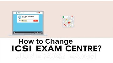 CS June 2025 Exam How To Change Exam Centre? For CS Executive CS Professional How to change CS Exam?