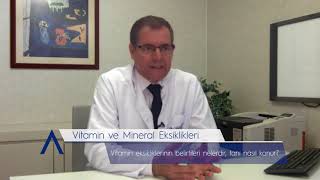 Vitamin Eksikliklerinin Belirtileri Nelerdir? Tanı Nasıl Konur?