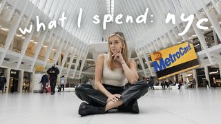 What I Spend In A Week Living In Nyc