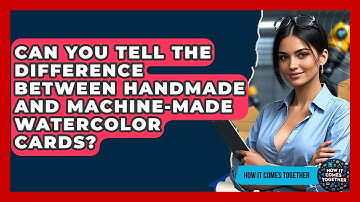 Can You Tell The Difference Between Handmade And Machine-Made Watercolor Cards?