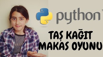 PYTHON - BASİT TAŞ KAĞIT MAKAS OYUNU