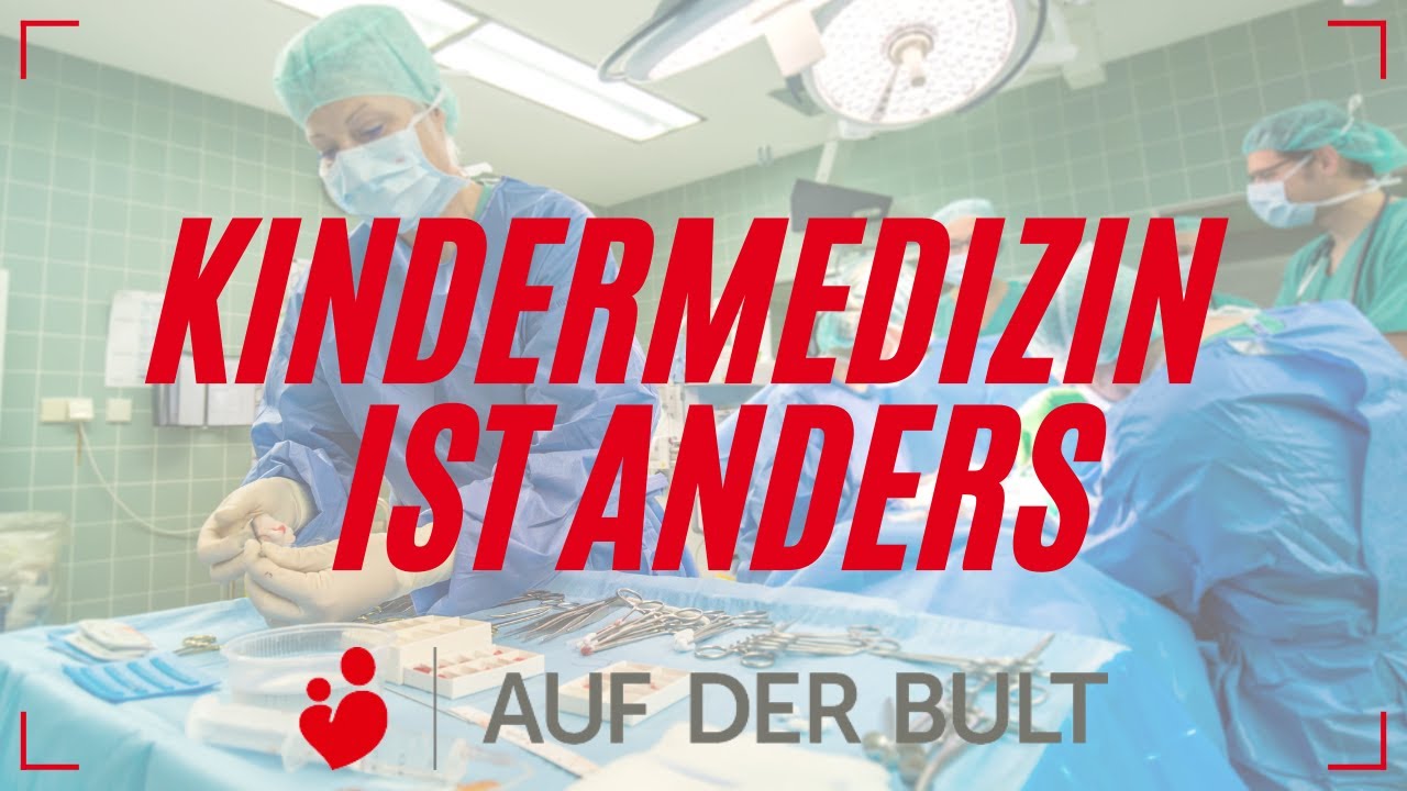 AUF DER BULT -  Warum ist Kindermedizin anders?! - Diabetologie