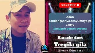 Download Lagu TERGILA GILA | Karaoke duet cewe MP3