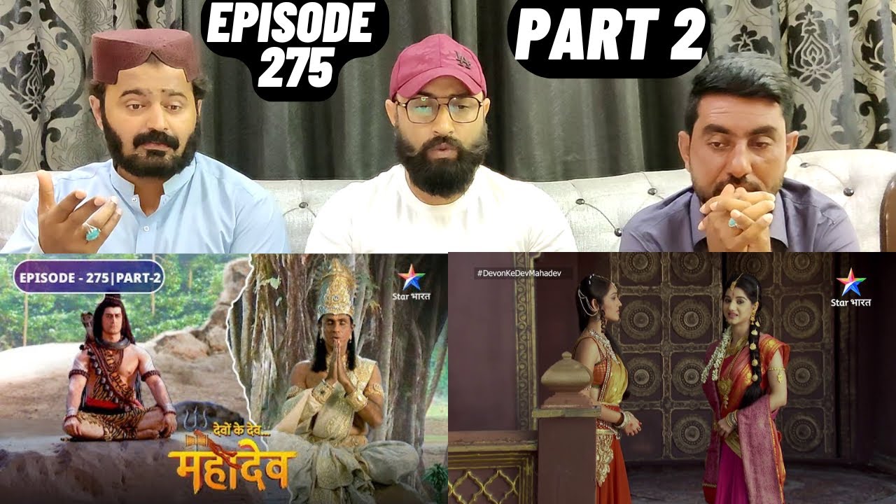 Devon Ke Dev Mahadev l Episode 275 l Part 2 l #PakistaniReaction