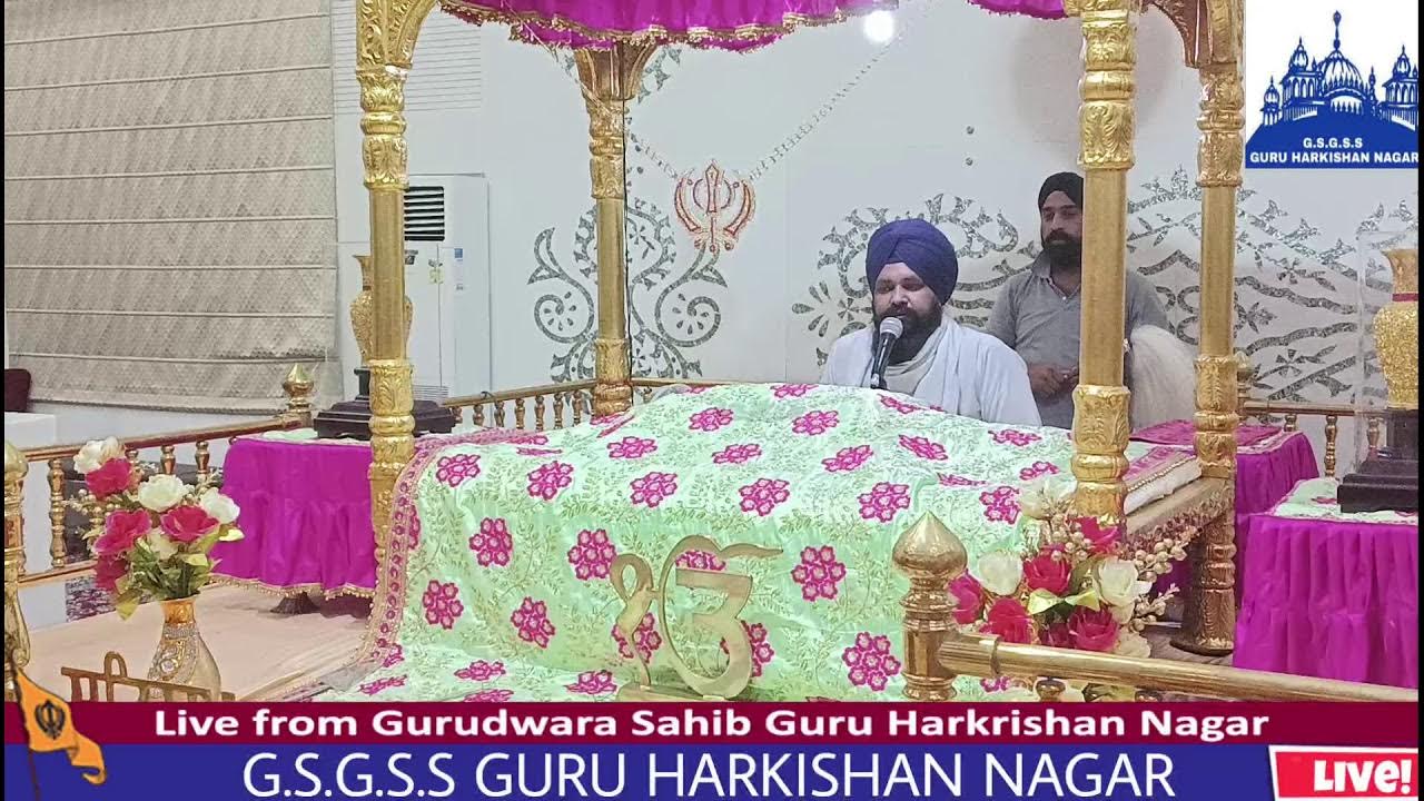 LIVE!! GURUDUWARA GURU HARKISHAN NAGAR YouTube