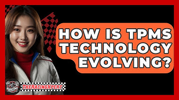How Is TPMS Technology Evolving? - The Racing Xpert