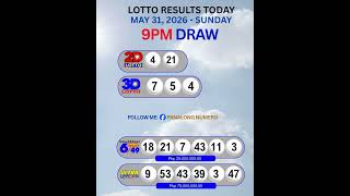 Lotto Results Today 9pm   May 31 2026 2dlotto 3dlotto lottoresult lotto