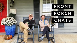 Front Porch Chats - A Candid Conversation // Gardening with Creekside