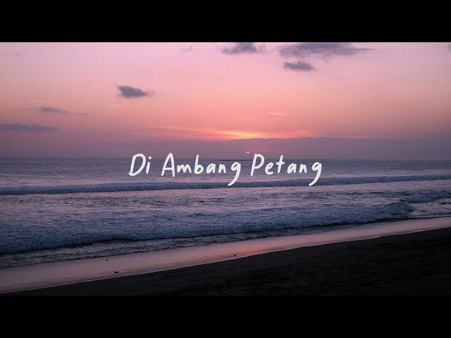 Senandung - Di Ambang Petang ( Official Lyric Video ) class=