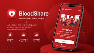 BloodShare Mobile App Showcase - Aplikasi Donor Darah Digital Berbasis Flutter