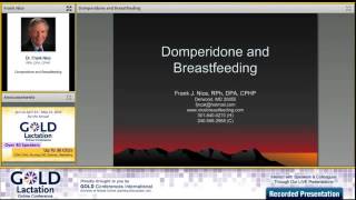 Dr. Frank Nice Interview - Domperidone and Breastfeeding