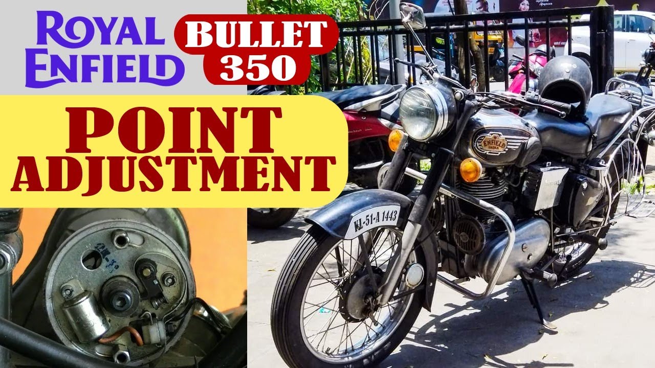 ROYAL ENFIELD BULLET350 AFTER POINT ADJUSTMENT YouTube