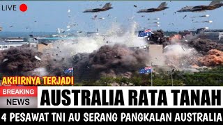 perang pecah ?? 4 pesawat tni au serang pangkalan australia hingga begini...