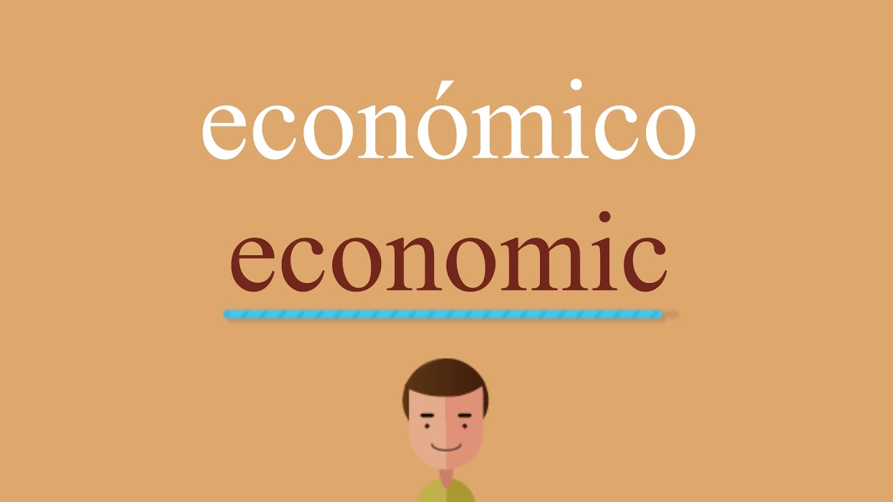 Cómo se dice económico en inglés idioma de colombia