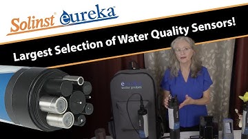 Learn about Solinst Eureka Water Quality Probes, a global leader in water quality monitoring!