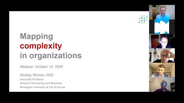 "Mapping Complexity in Organizations"- Nicolay Worren