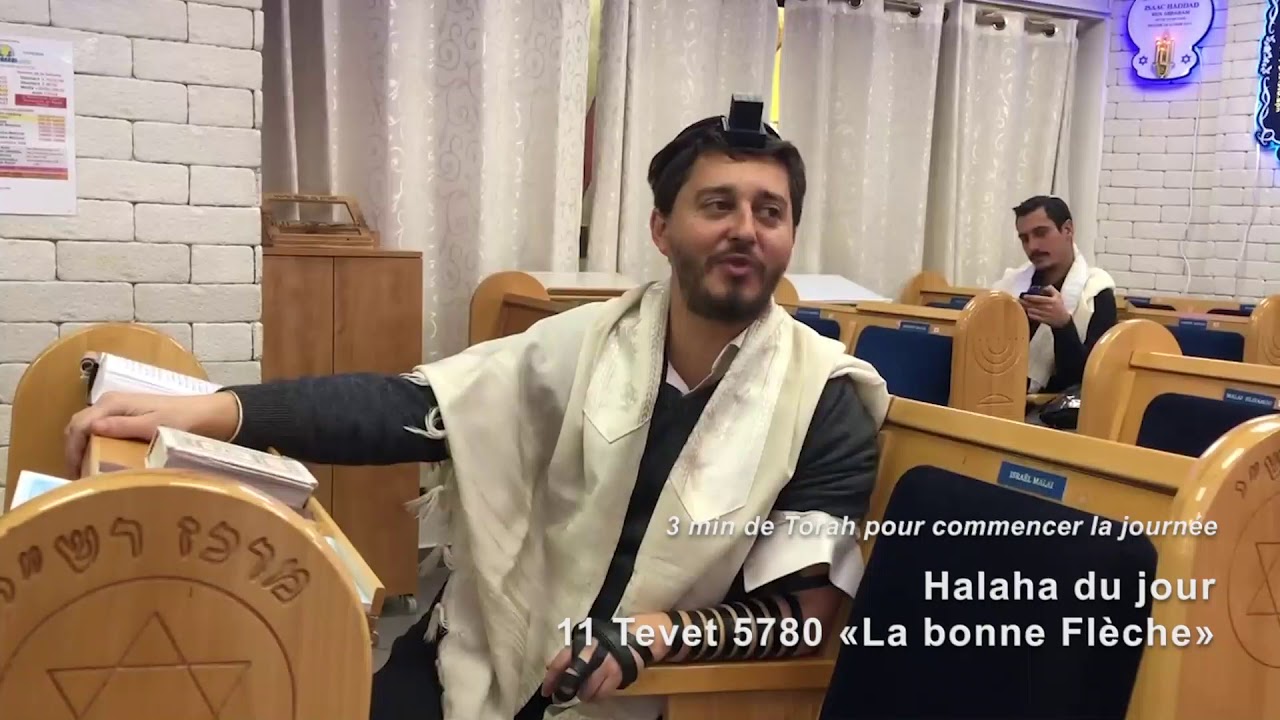 8/1/20 les 3mn de torah du rav Chemouny du centre rachi de Netanya 11 tevet