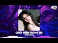 Chấp Niệm Trong Em Remix, Em Vẫn Đứng Trông Anh Giữa Biển Trời Bạt Ngàn Mênh Mông🎼Nhạc Remix 2026
