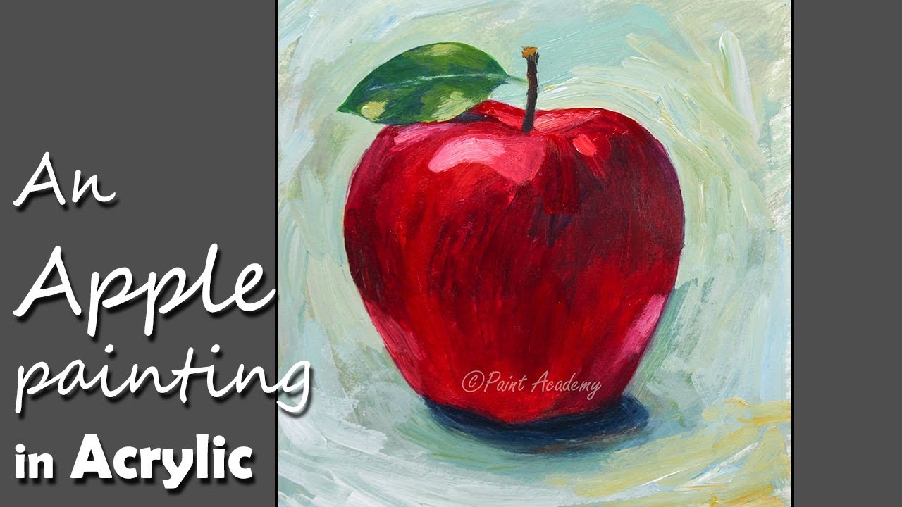 How to Paint An Apple in Acrylic  step by step Video 
