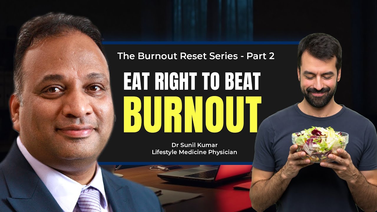 Eat This to Beat Burnout | Best Foods for Energy & Mental Clarity