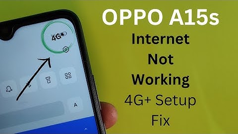 Oppo A15s Internet Not Work Cph2179 Internet Settings