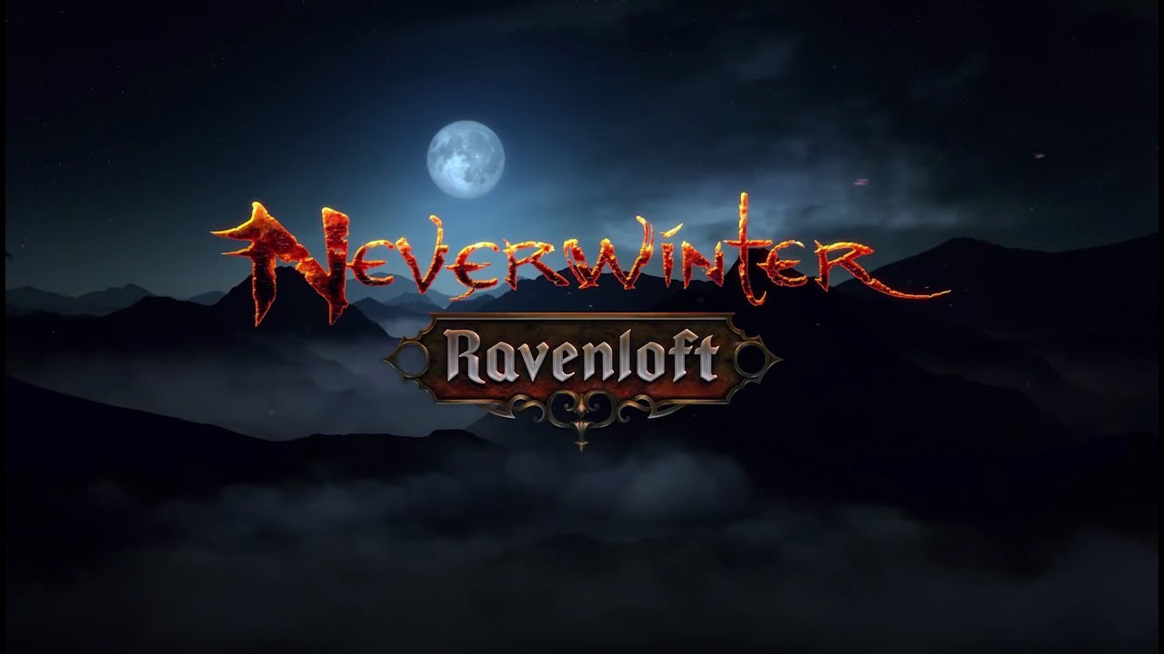 NEVERWINTER: RAVENLOFT - GAME TRAILER