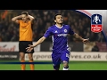 Wolverhampton Wanderers 0-2 Chelsea - Emirates FA Cup 2016/17 (R5) | Official Highlights