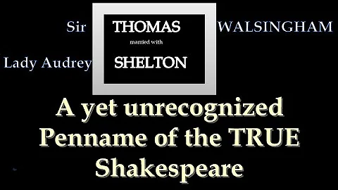 Thomas Shelton a yet unknown  Penname of the TRUE ...