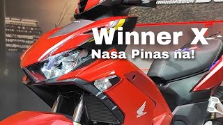 Honda Winner X, nasa PInas na!  1st Look, Magkano at kamusta ang Specs at Features?