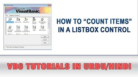 VB6 Tutorial In Urdu - ListBox Control (How to count items)