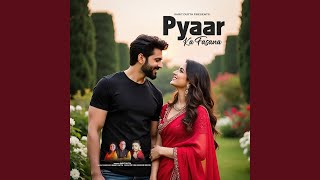 Pyaar Ka Fasana