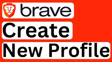 How to Create a New Profile in Brave Browser - Easy to Follow