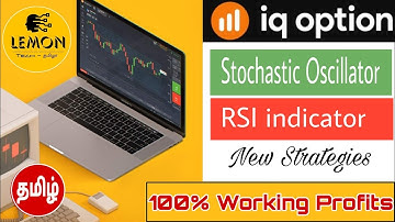 IQ Option Stochastic Oscillator & RSI Indicator New Strategies 100% Working in Tamil
