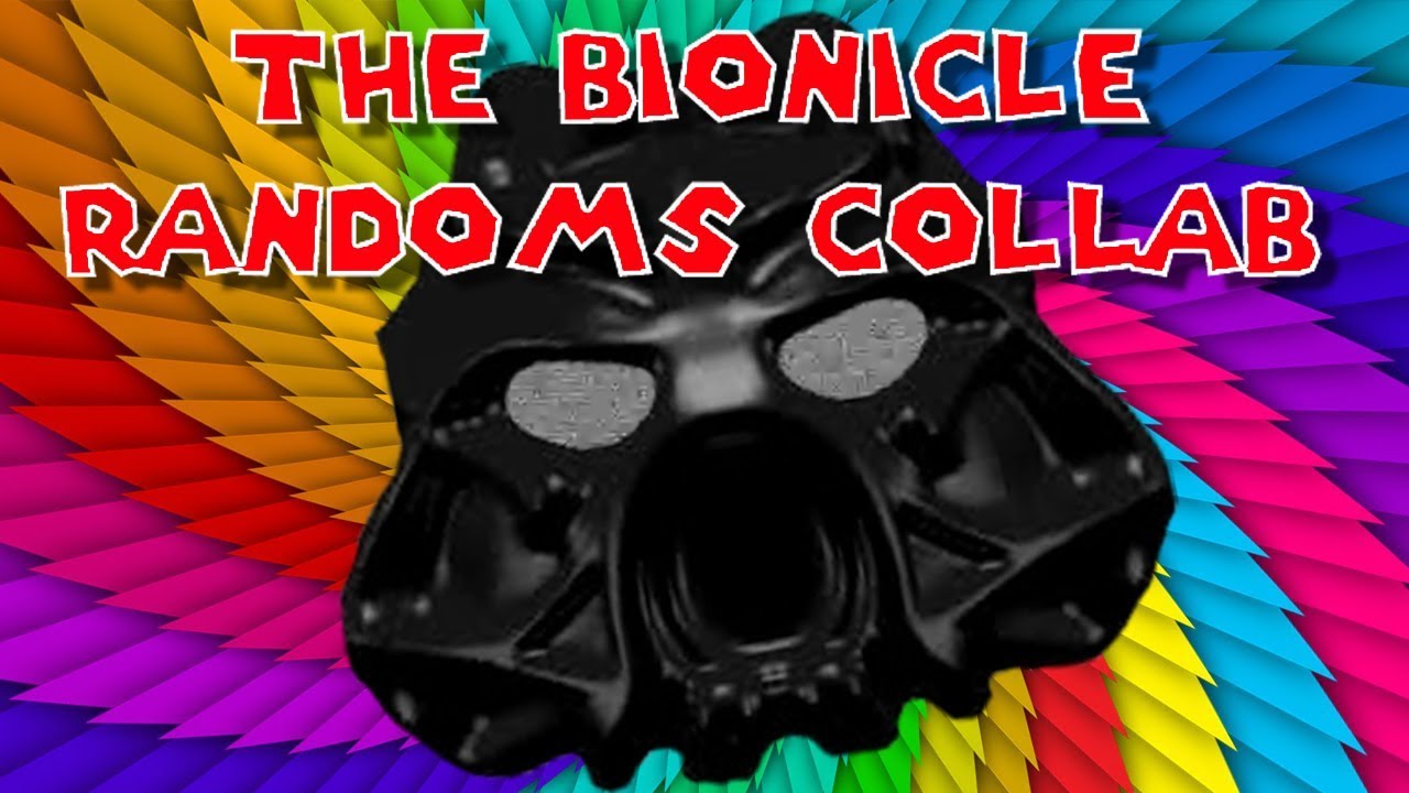 The Bionicle Randoms Collab - YouTube