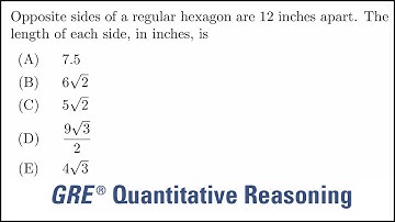 Regular hexagon and right triangles: GRE quantitative reasoning practice question#49