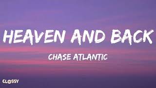 Chase Atlantic - Heaven \& Back (Lyrics)