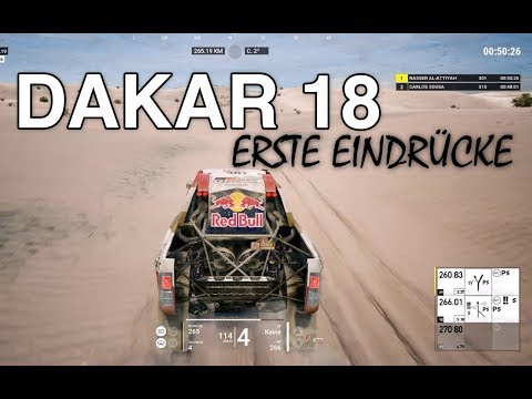 DAKAR 18 - First Impressions - Erste Eindrücke [PS4]