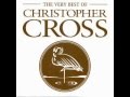 Christopher Cross - Loving Strangers Lyrics