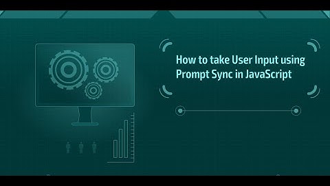 How to take User Input using Prompt Sync in JavaScript Node JS