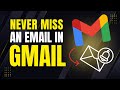 Enable Gmail Alerts in 30 Seconds | NEVER Miss an Important Email Again