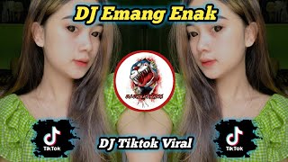DJ Emang Enak Viral Fyp Tiktok Terbaru By Pikar Fvnky
